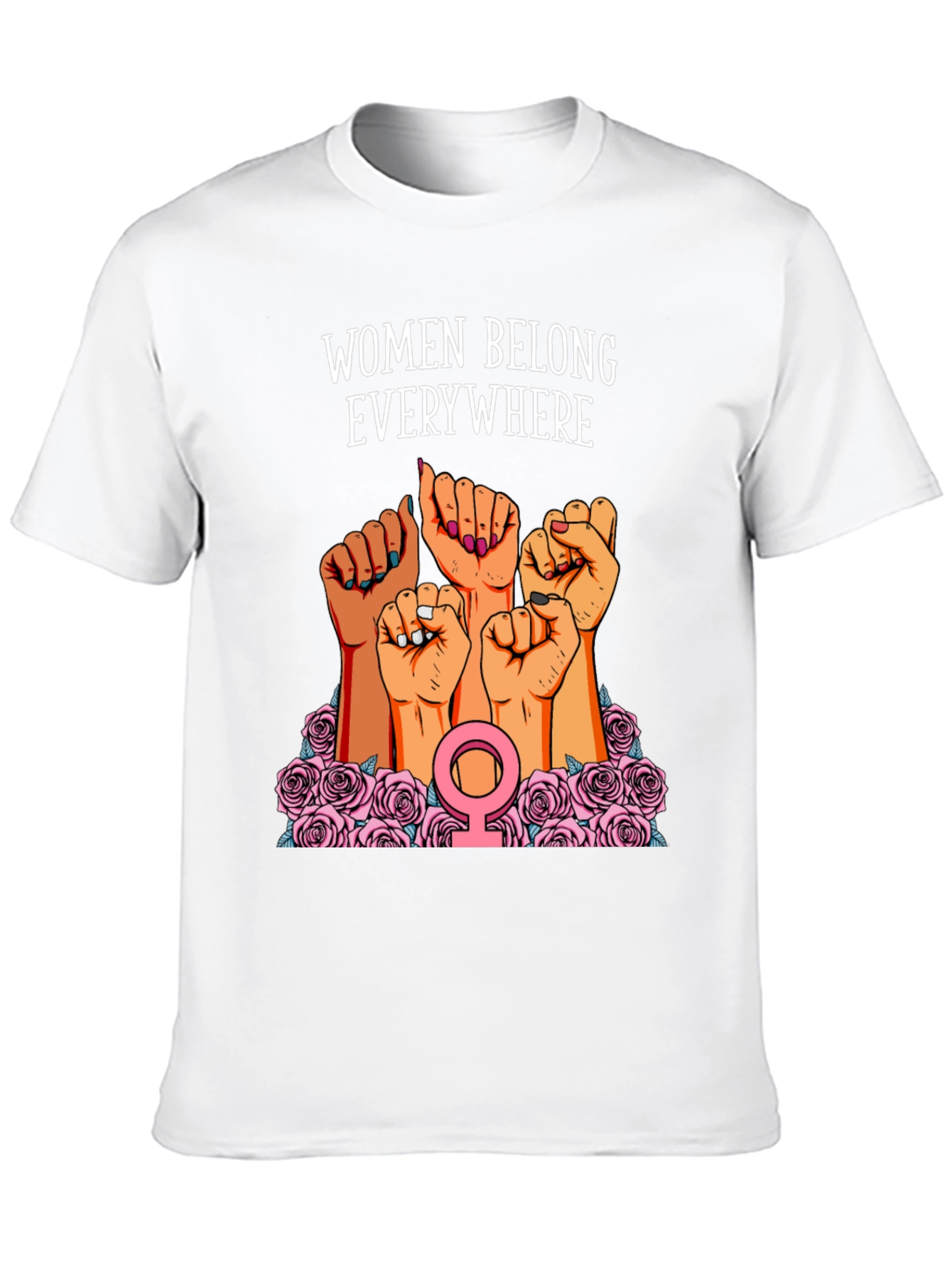 Women Belong Everywhere Graphic Tee