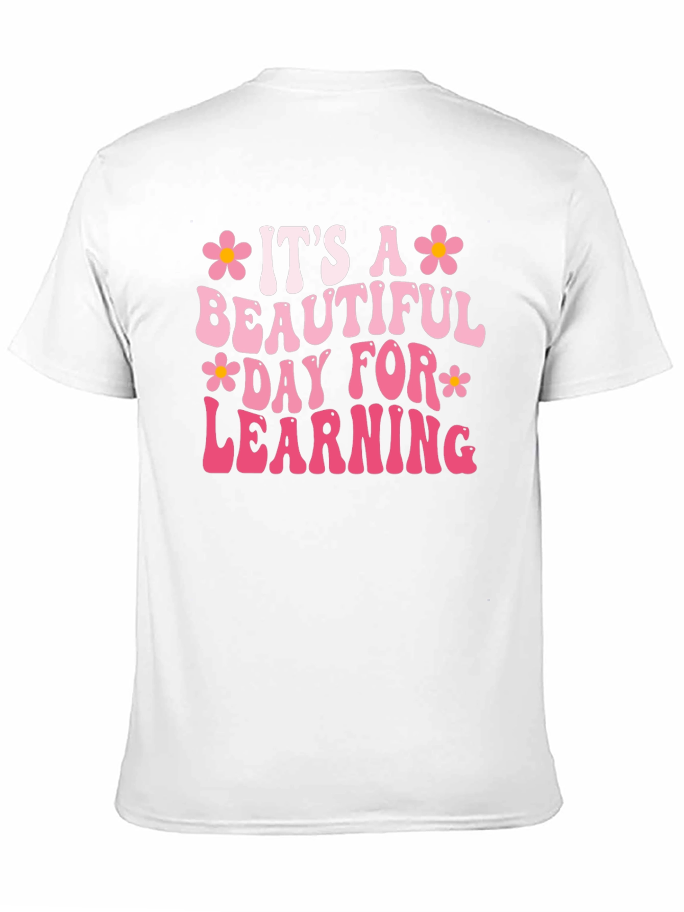 Beautiful Day Learning T-Shirt