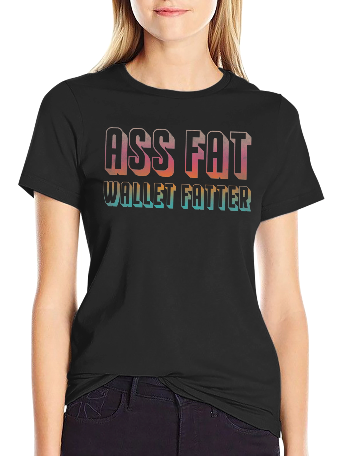 Ass Fat Wallet Fatter Graphic Tee