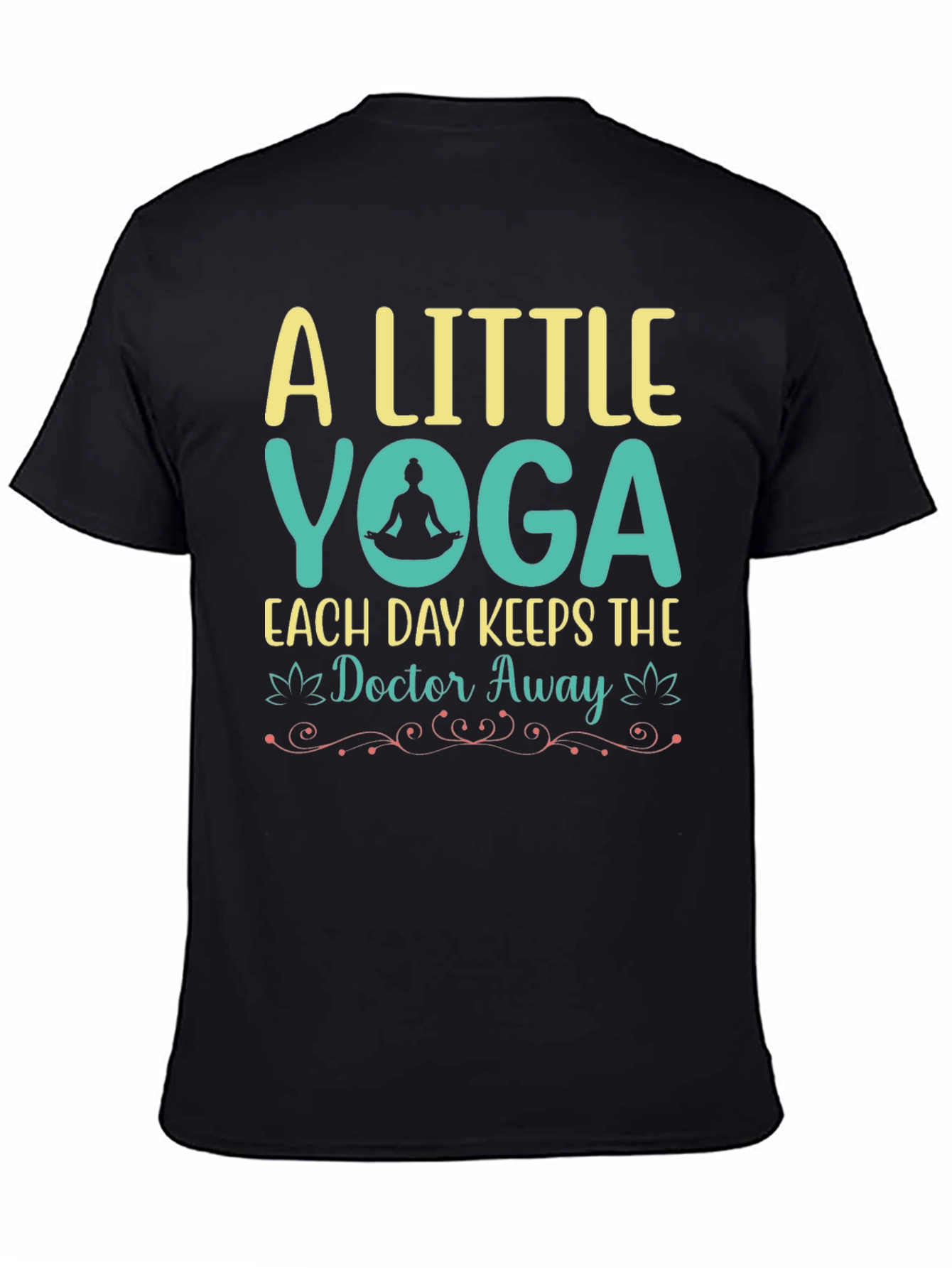 Yoga Graphic Tee: A Little Yoga Each Day