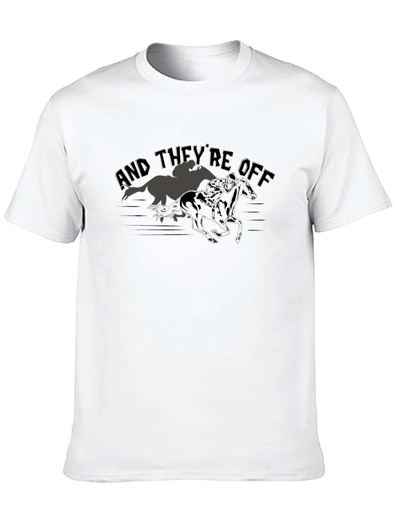 And Theyre Off Horse Racing Graphic Tee