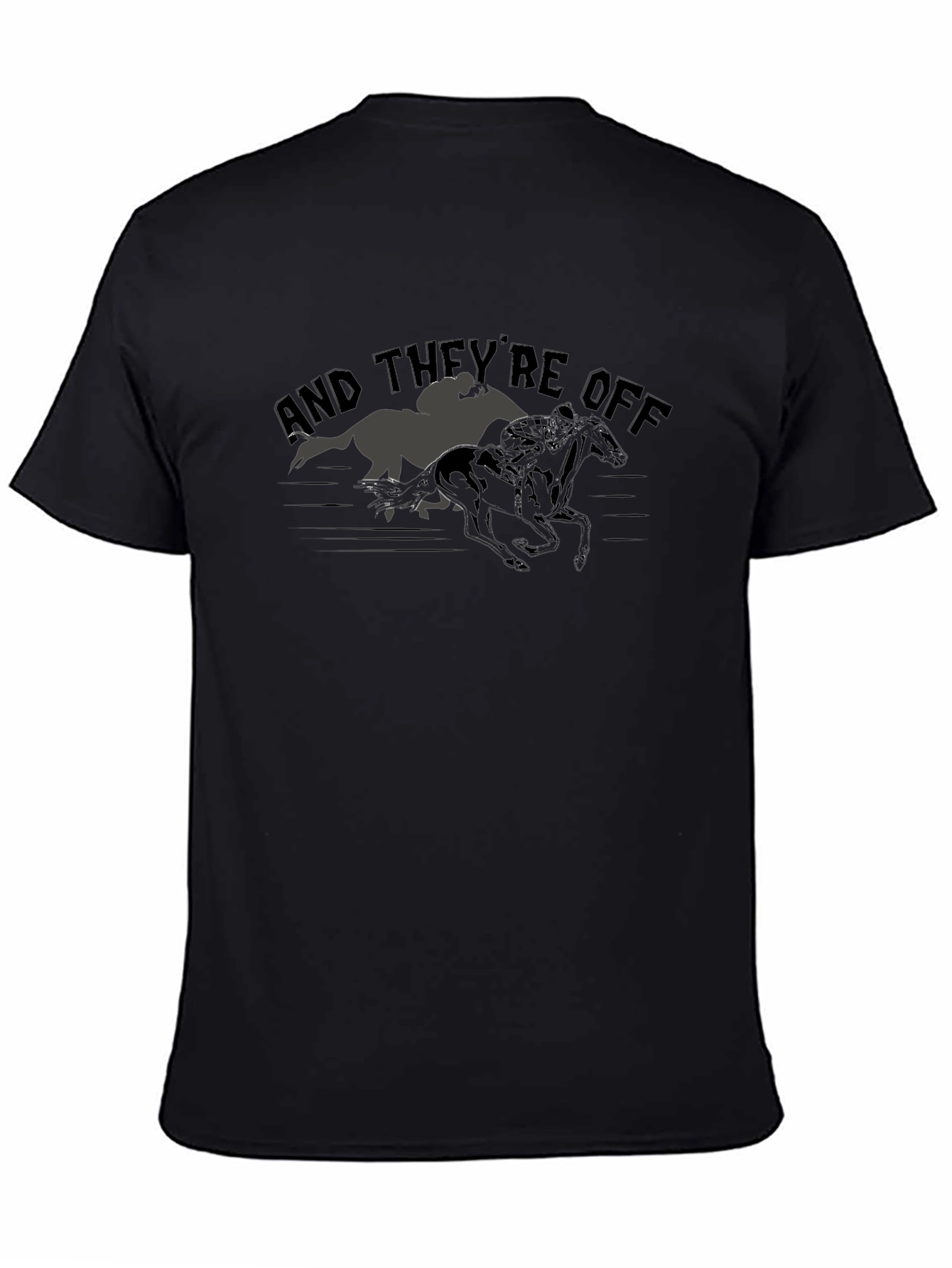 And Theyre Off Horse Racing Graphic Tee