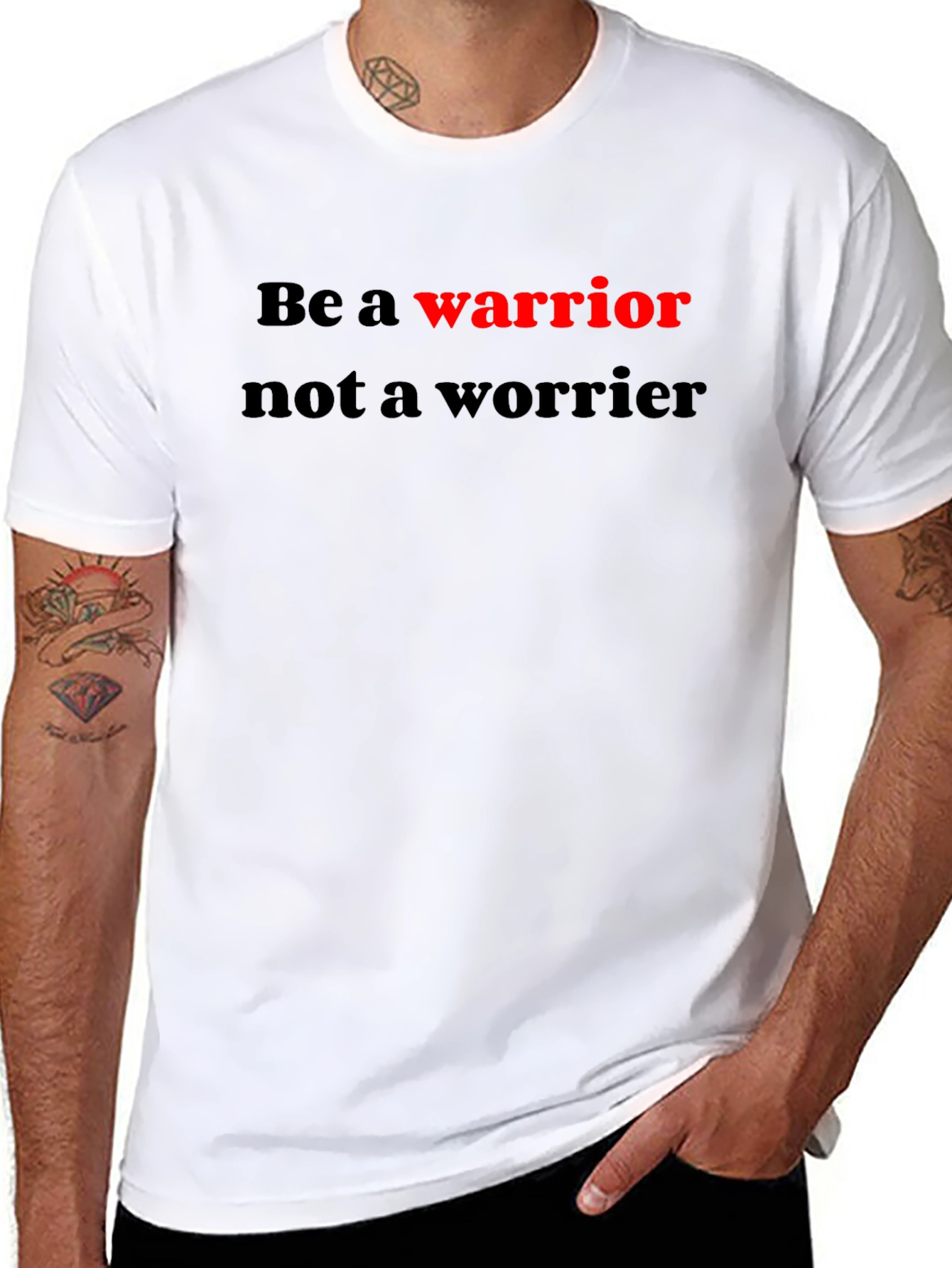 Be a Warrior Graphic T-Shirt - Motivational Tee