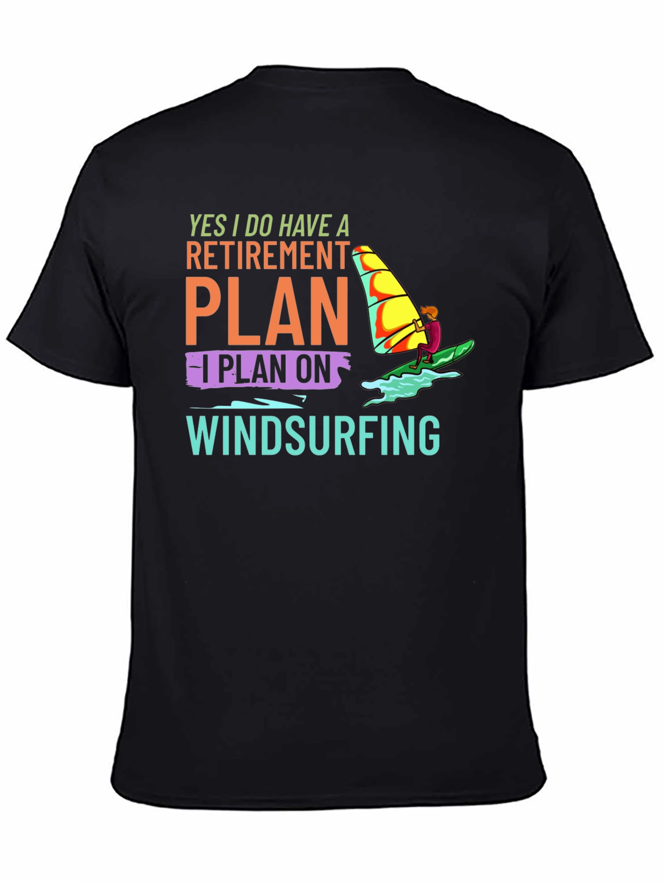 Windsurfing Retirement Plan Graphic T-Shirt