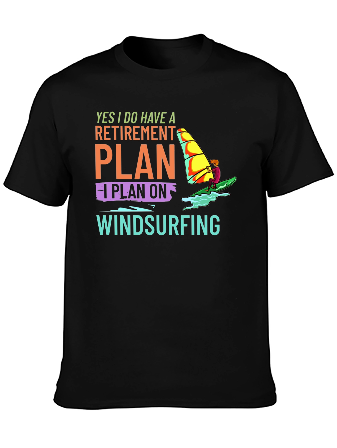 Windsurfing Retirement Plan Graphic T-Shirt