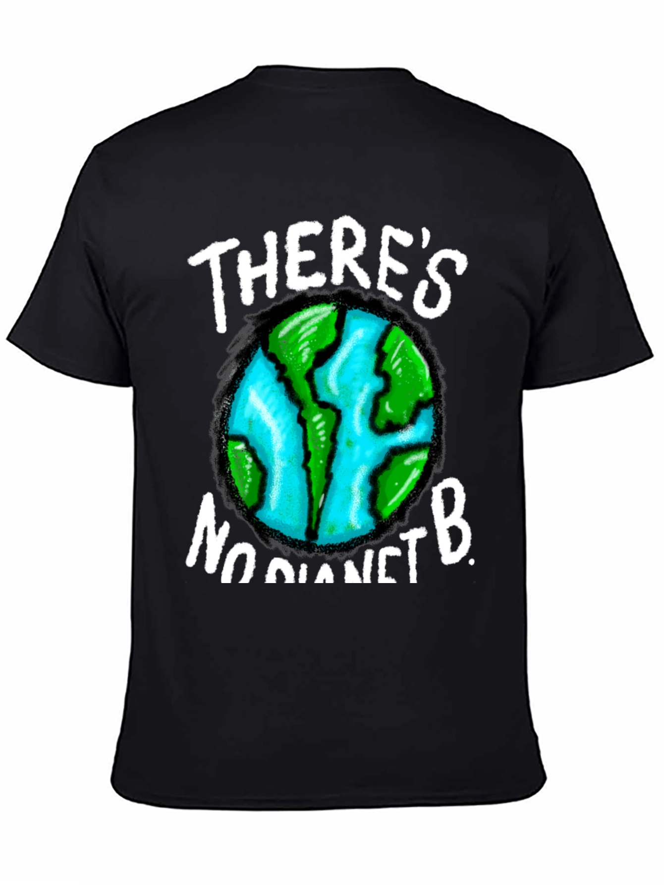 Theres No Planet B Graphic Tee