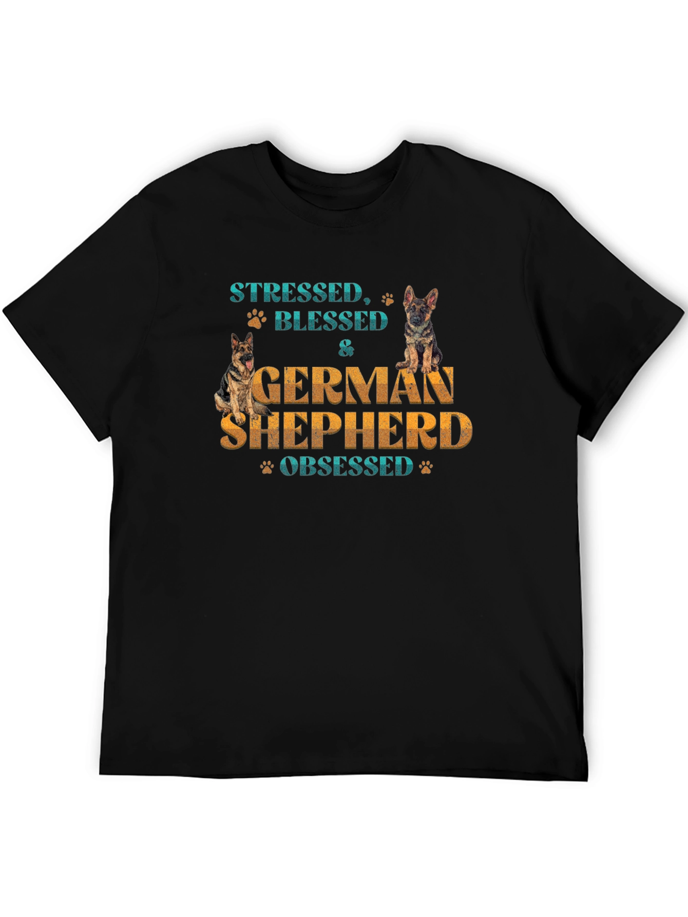 Stressed Blessed & German Shepherd Obsessed Tee