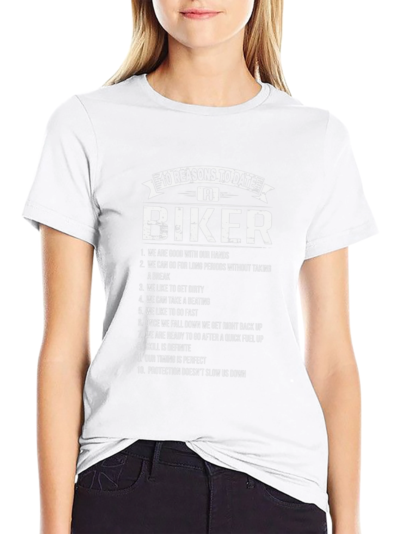 10 Reasons to Date a Biker T-Shirt