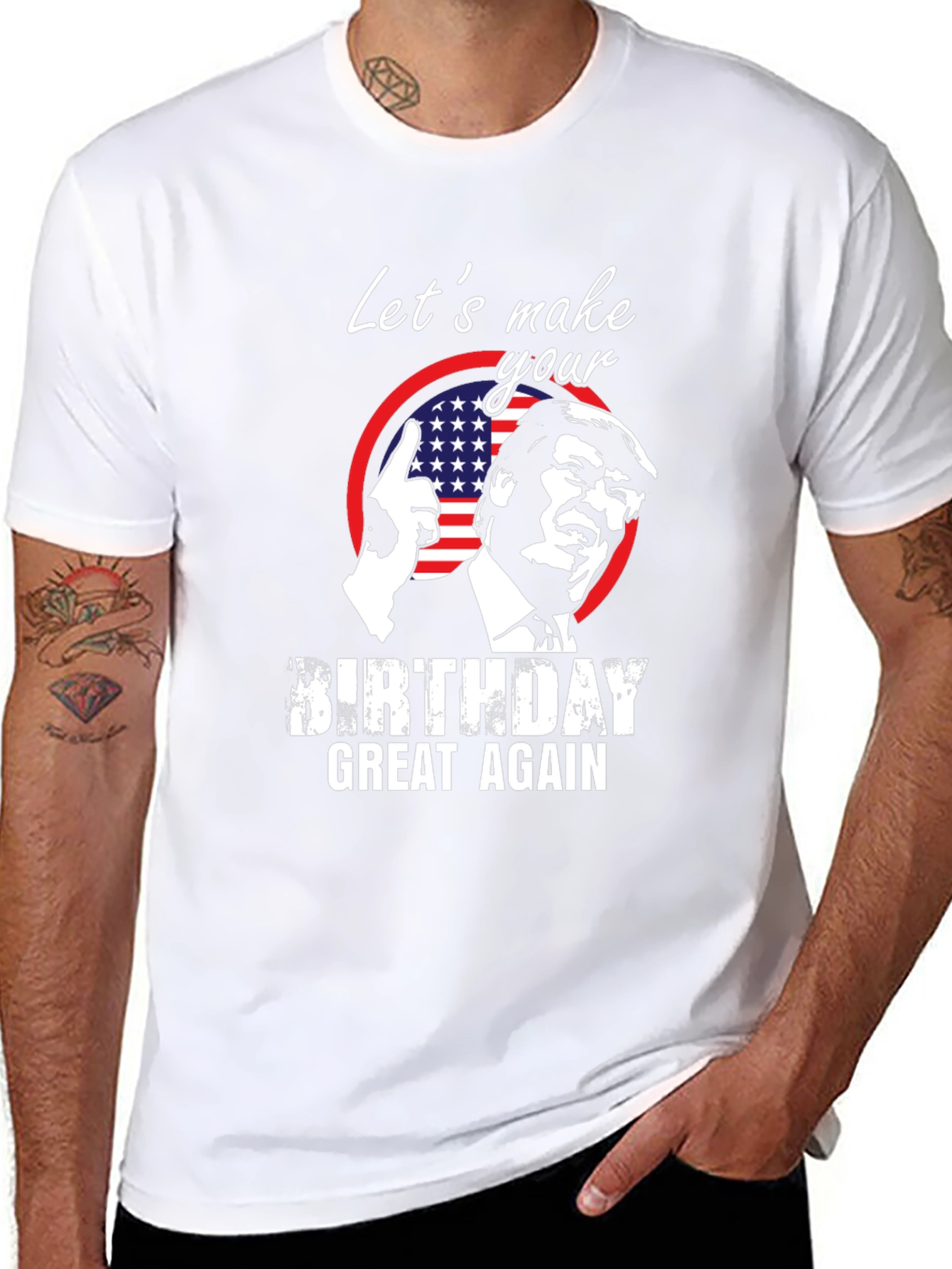 Trump Birthday T-Shirt - Make Birthdays Great Again!