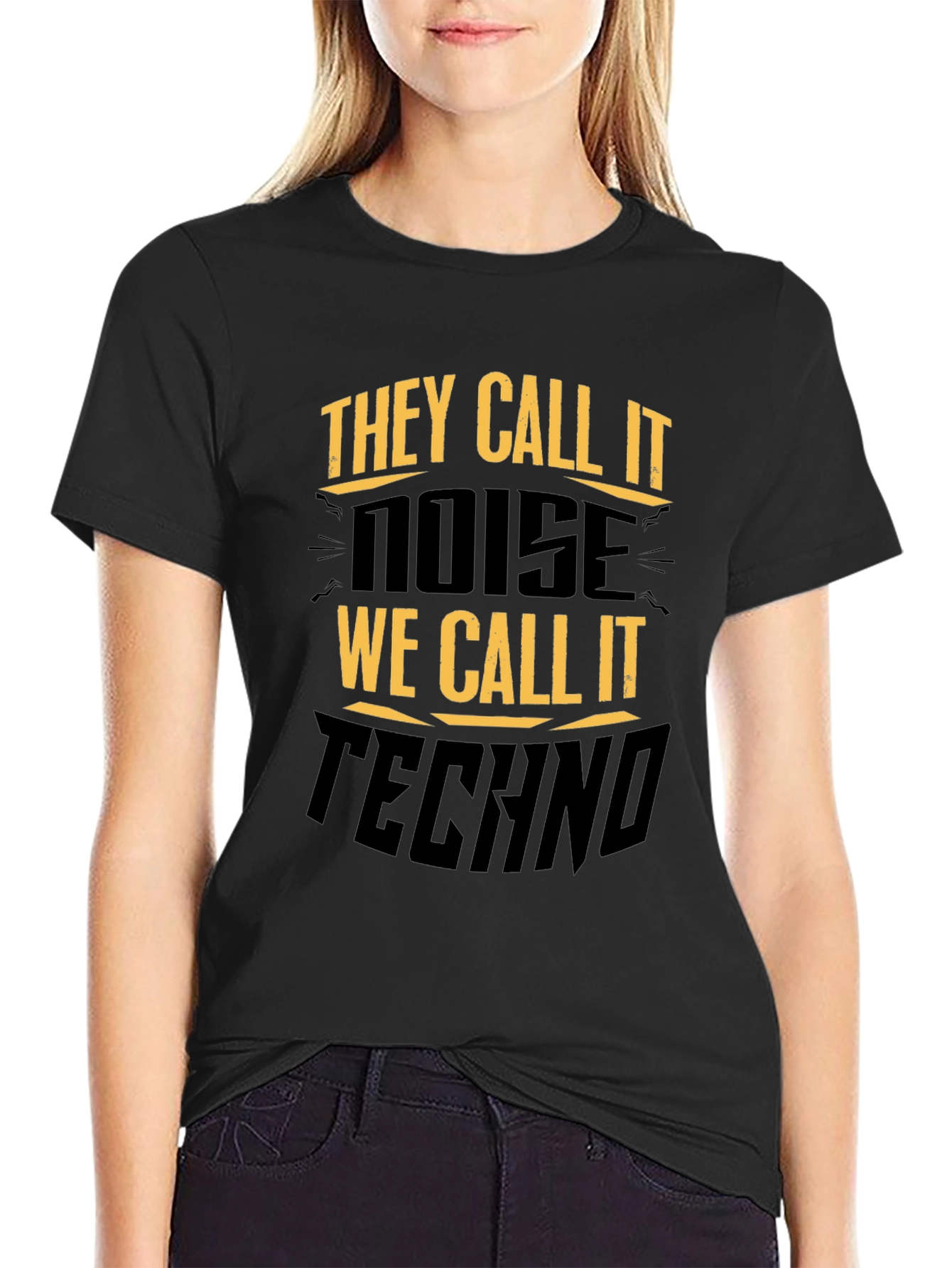 They Call It Noise Techno Music Black T-Shirt