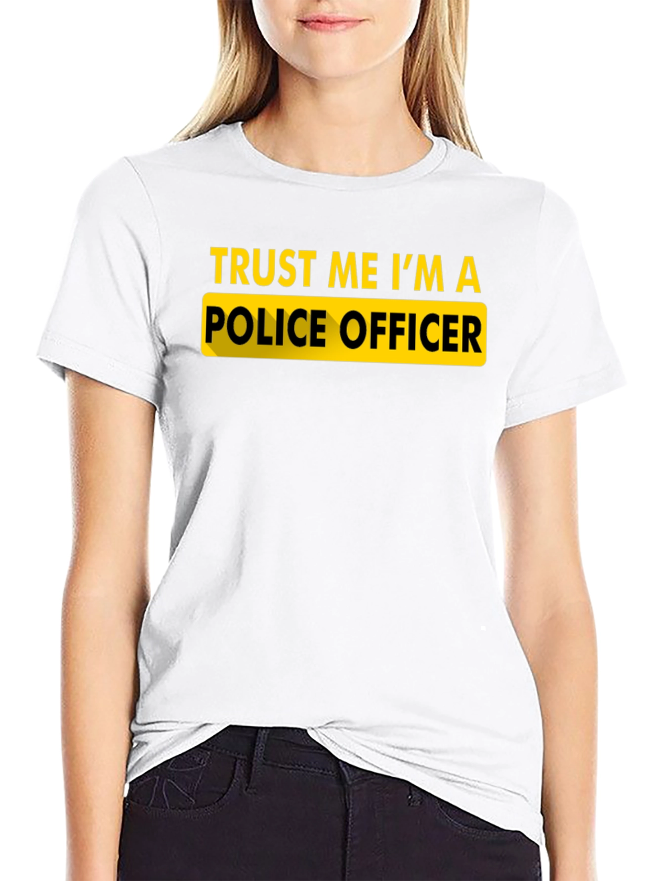 Trust Me Im A Police Officer Novelty T-Shirt
