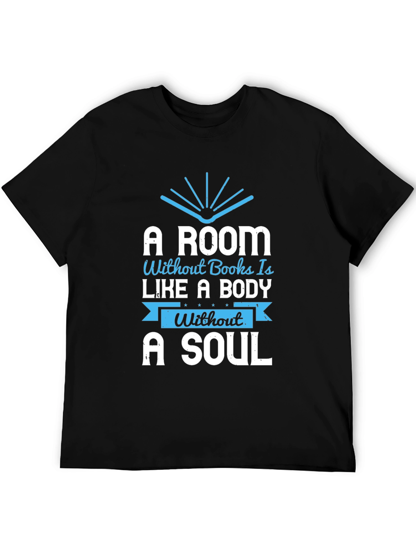 A Room Without Books T-Shirt - Reading Lover Apparel