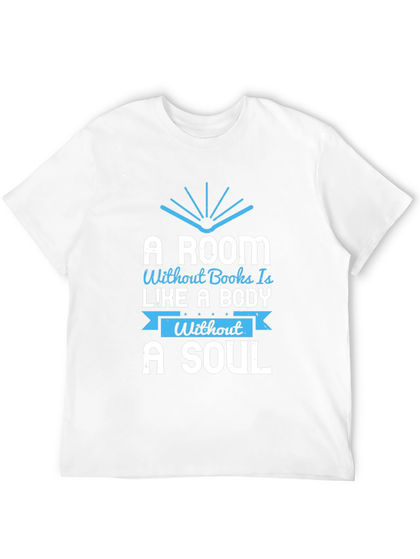 A Room Without Books T-Shirt - Reading Lover Apparel