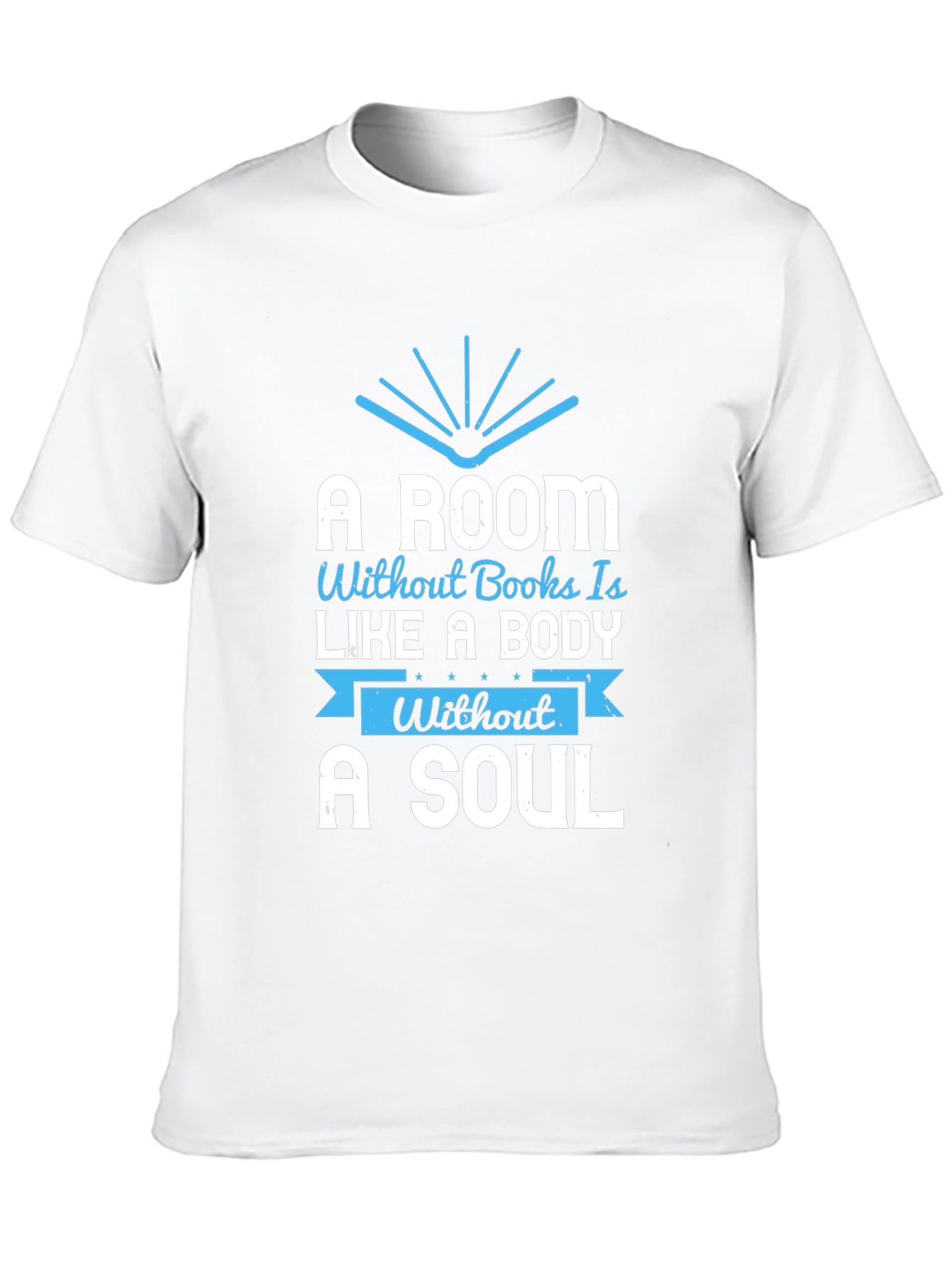 A Room Without Books T-Shirt - Reading Lover Apparel