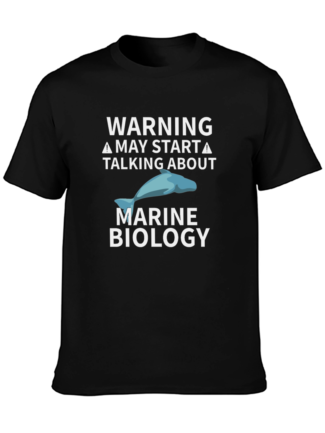 Warning Marine Biology T-Shirt