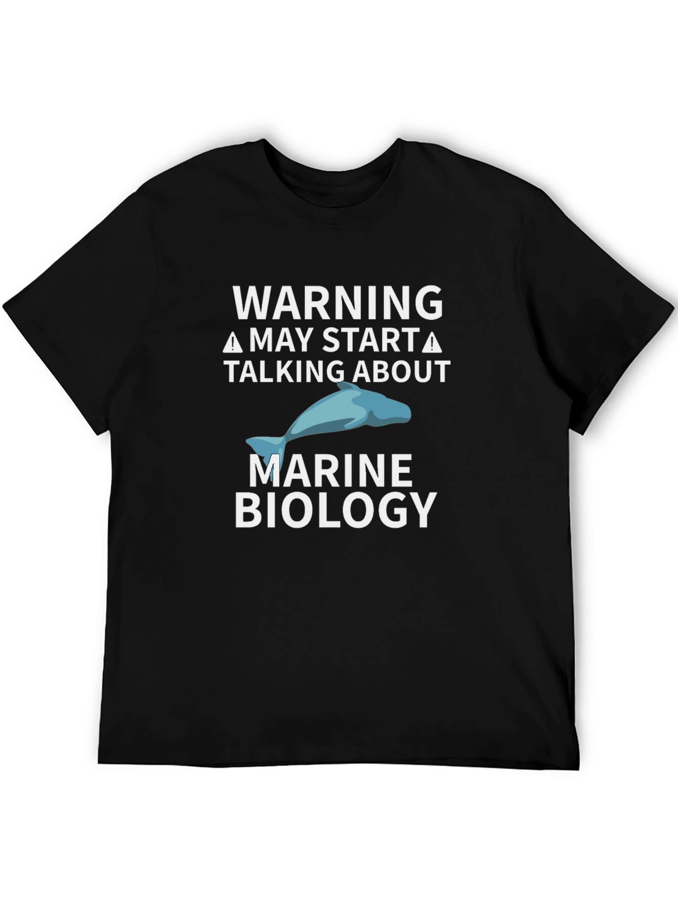 Warning Marine Biology T-Shirt