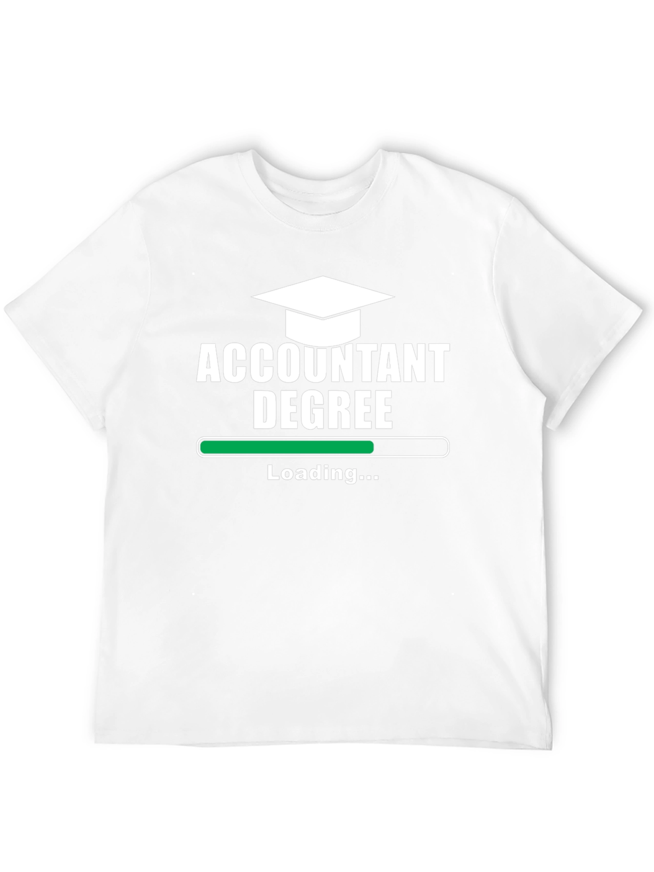 Accountant Degree Loading Funny T-Shirt
