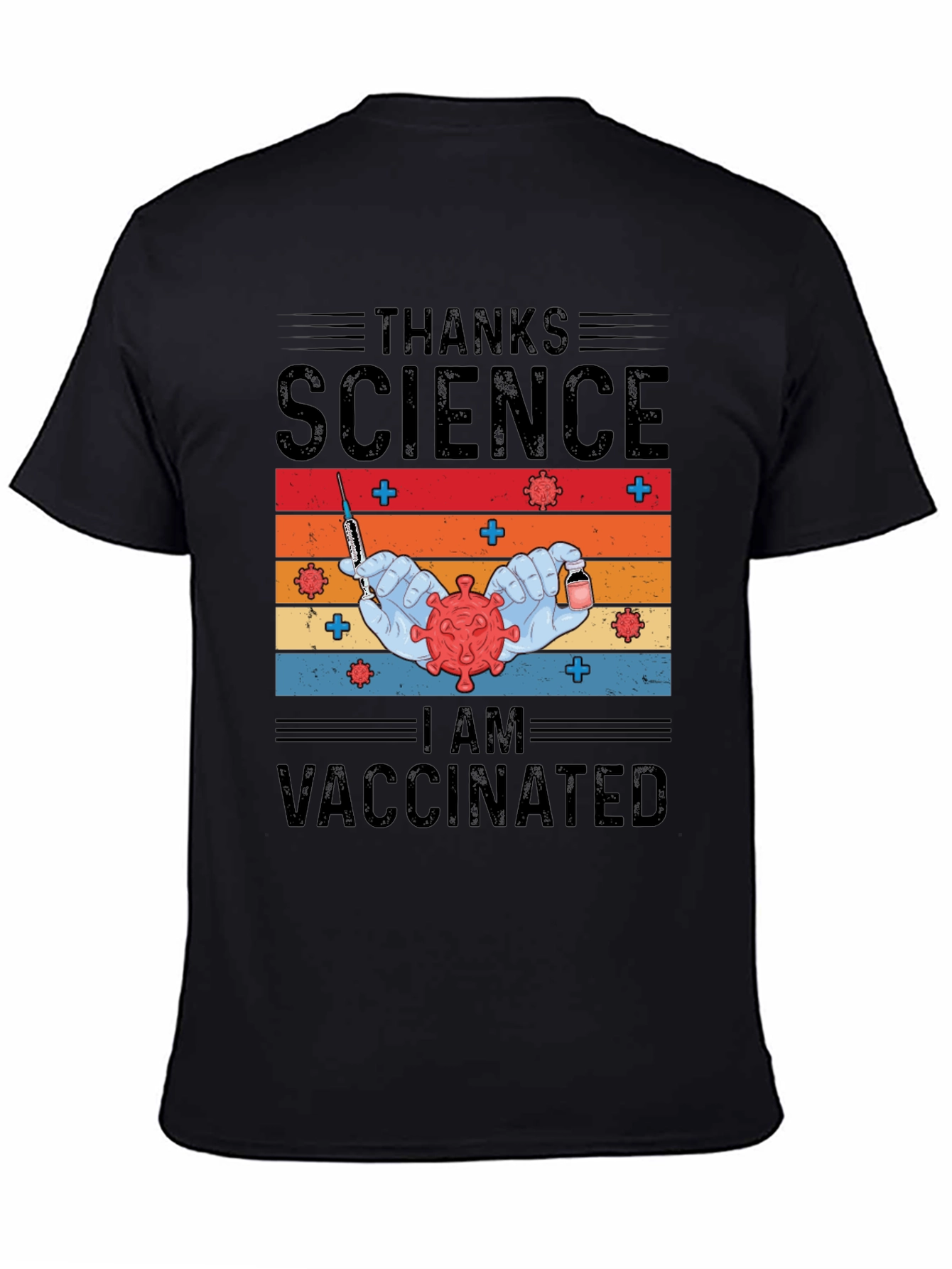Thanks Science I Am Vaccinated T-Shirt