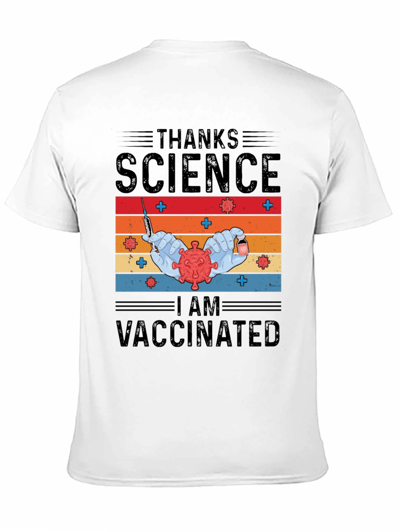 Thanks Science I Am Vaccinated T-Shirt