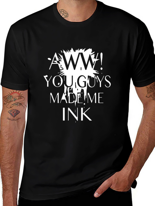 Aww! You Guys Made Me Ink Graphic Tee