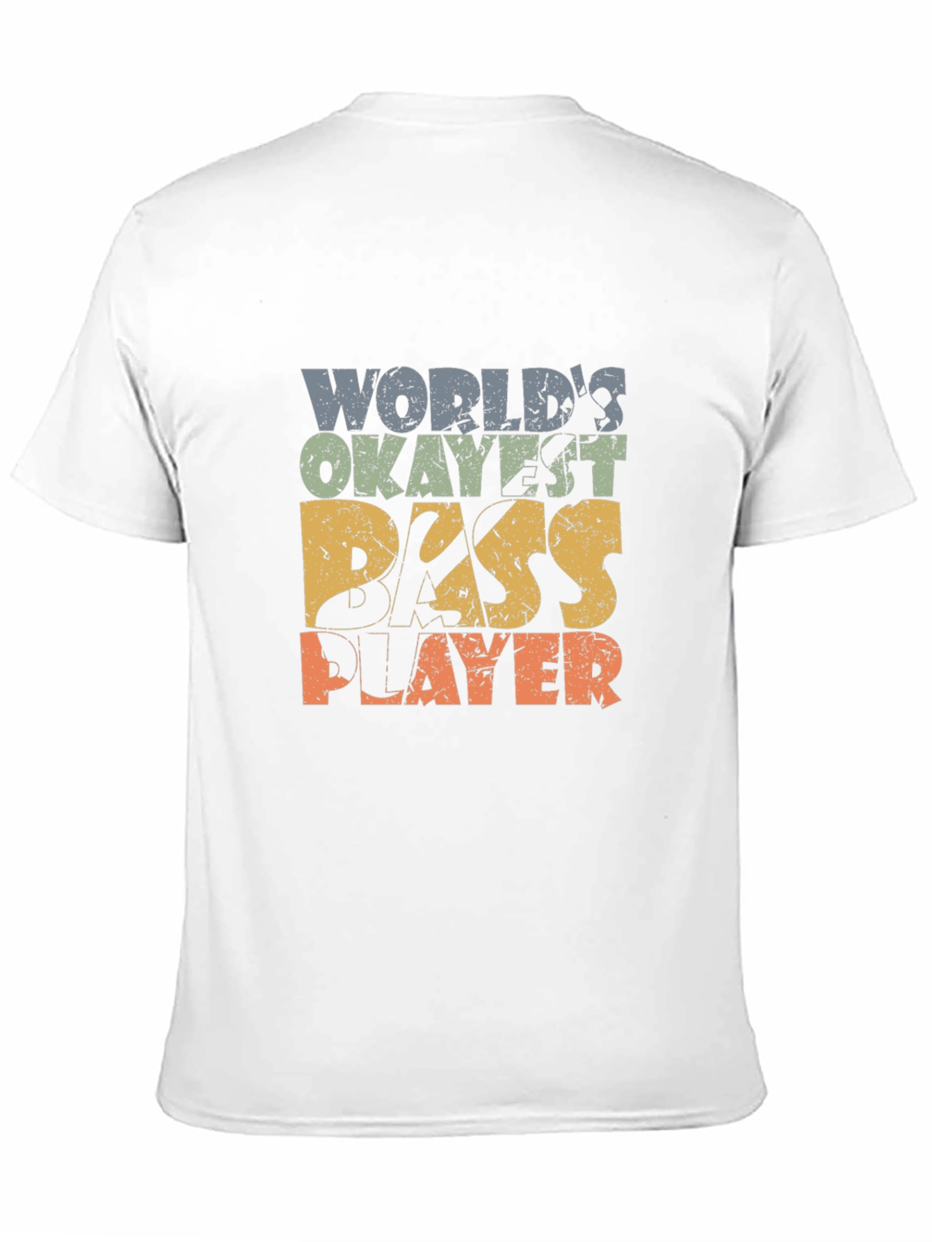 Worlds Okayest Bass Player T-Shirt