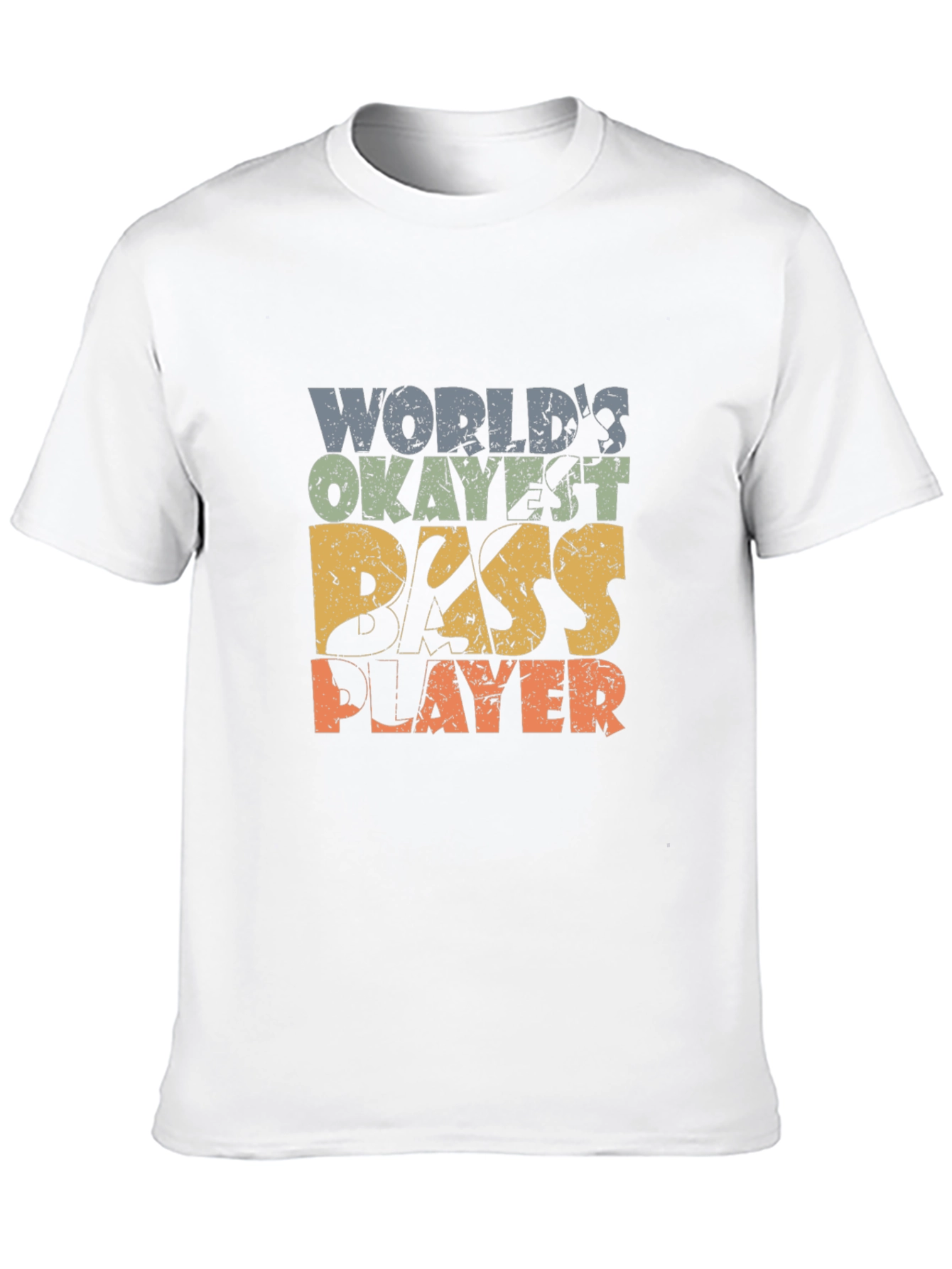 Worlds Okayest Bass Player T-Shirt
