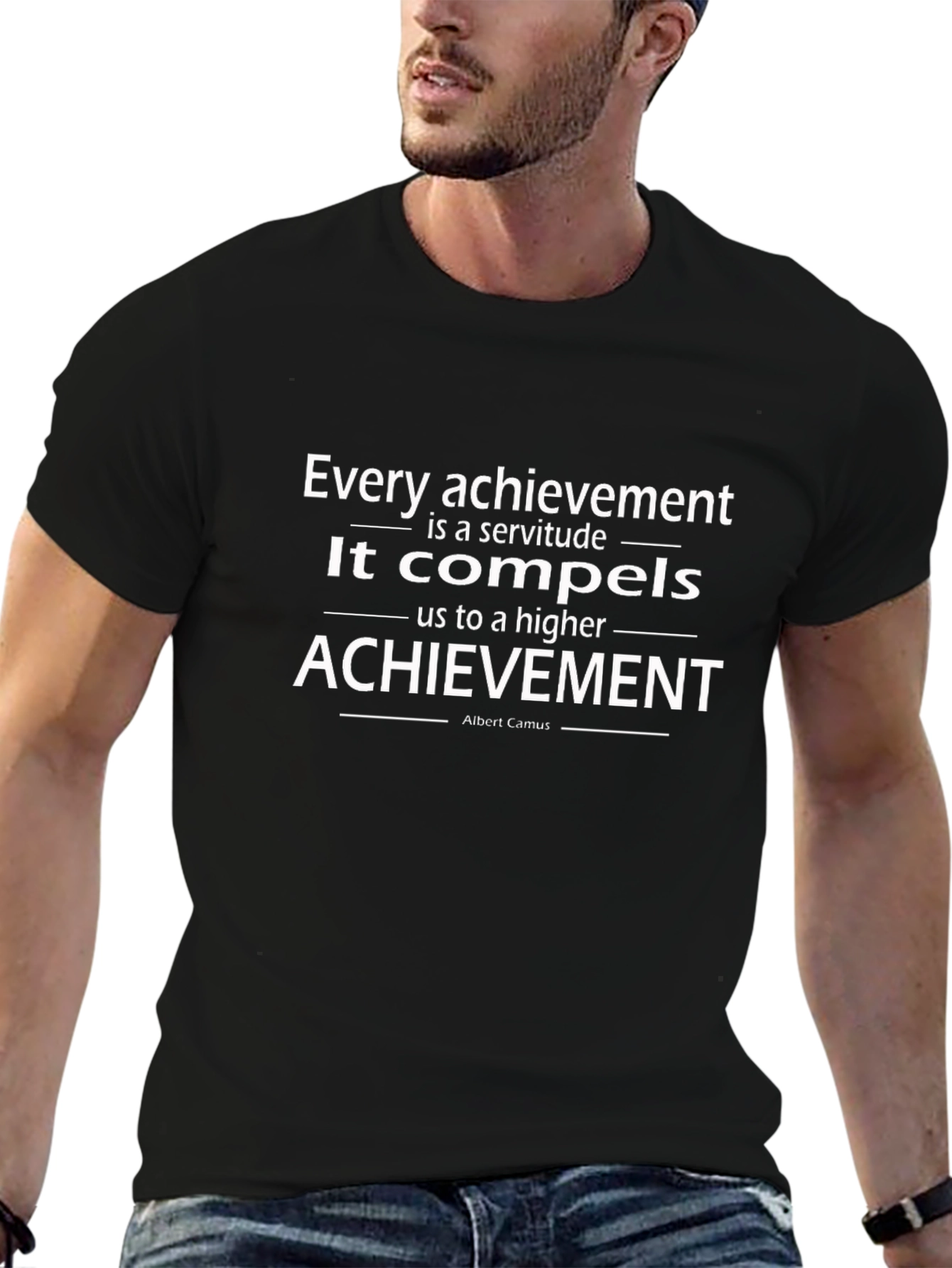 Achievement Quote T-Shirt - Albert Camus Graphic Tee