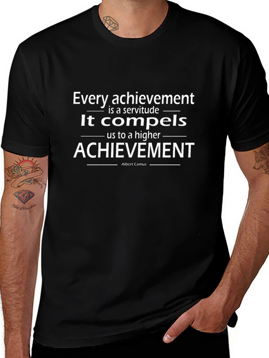 Achievement Quote T-Shirt - Albert Camus Graphic Tee