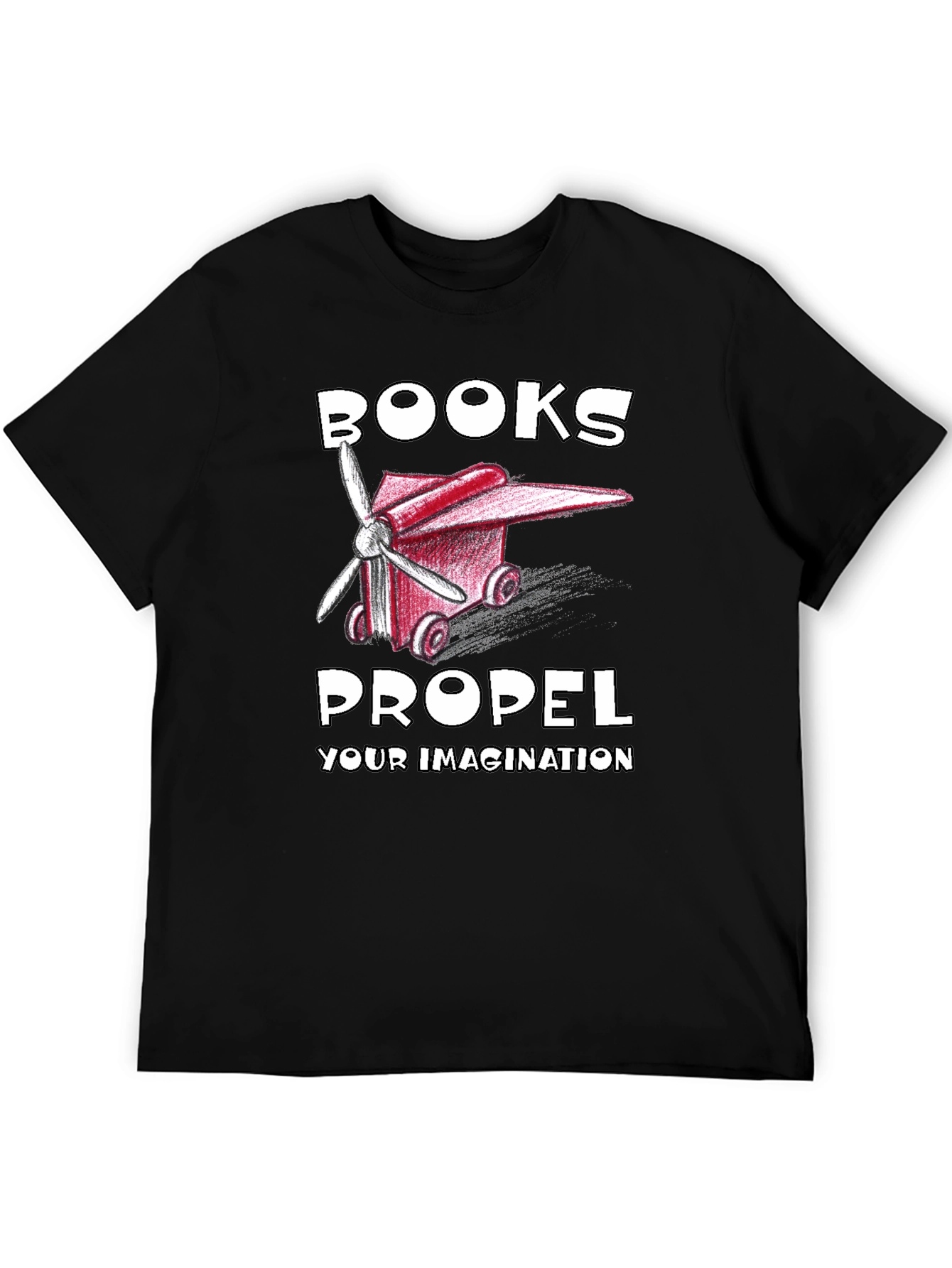 Books Propel Your Imagination Graphic Tee