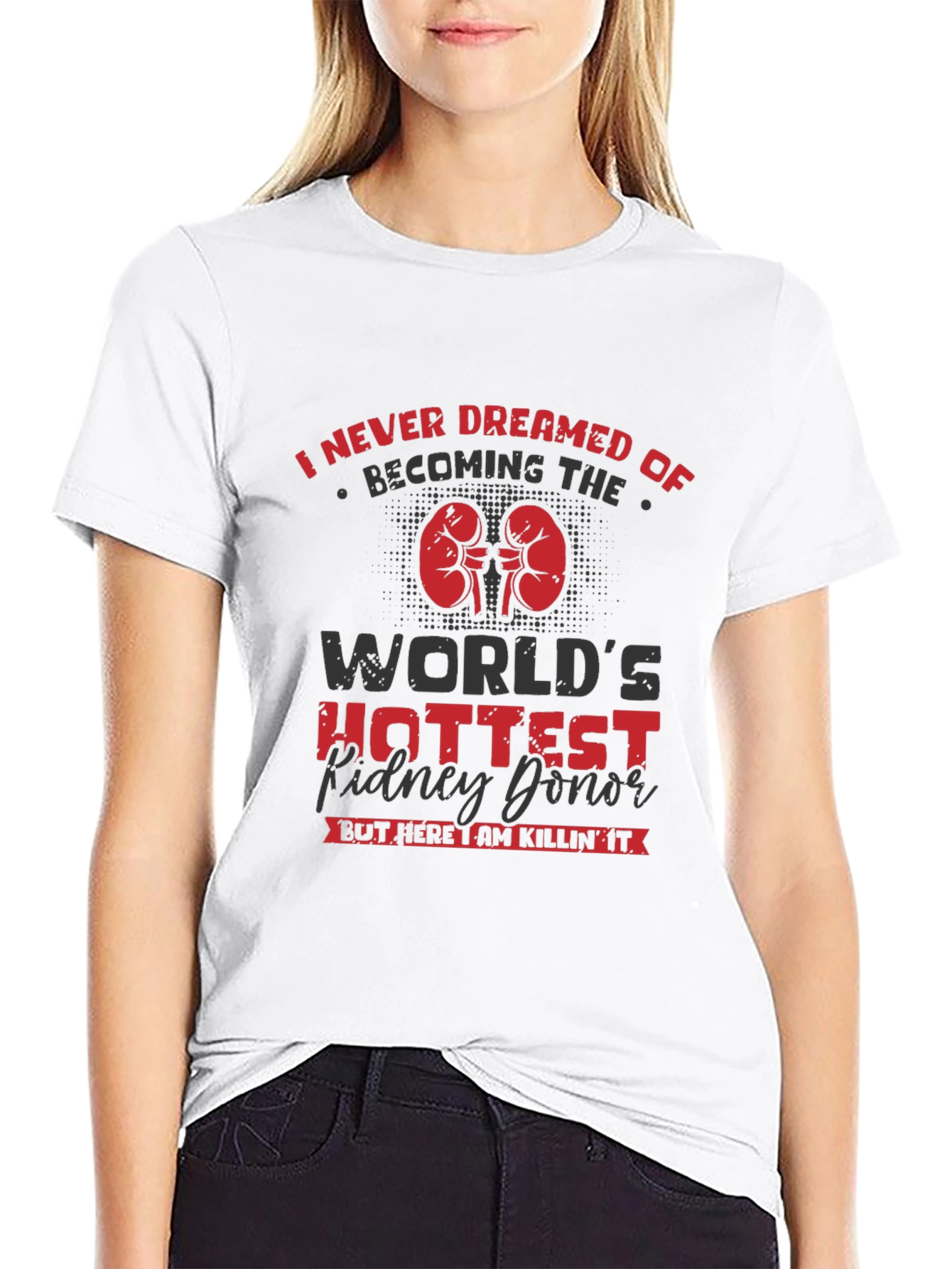 Worlds Hottest Kidney Donor T-Shirt