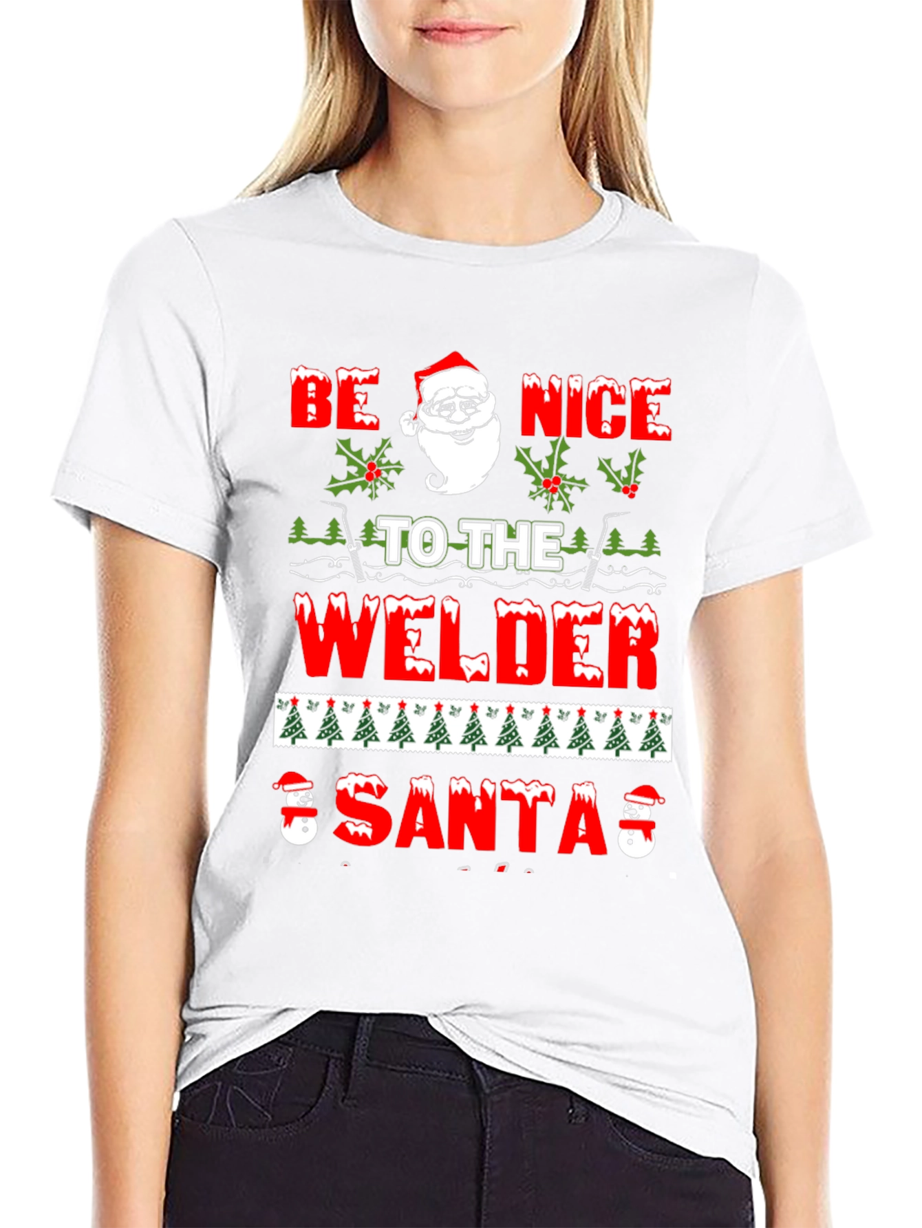 Be Nice To The Welder Santa T-Shirt