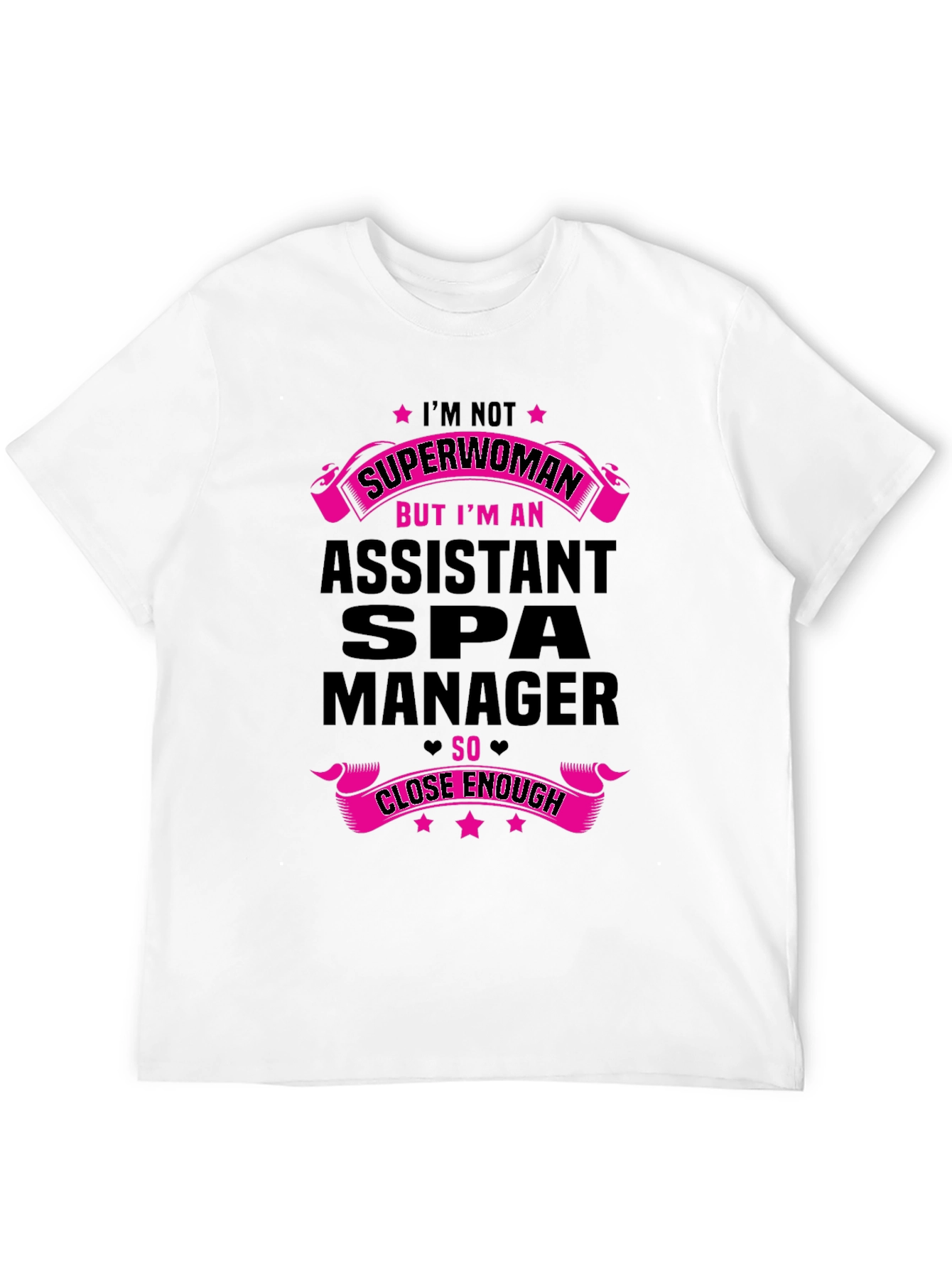 Assistant Spa Manager Funny T-Shirt