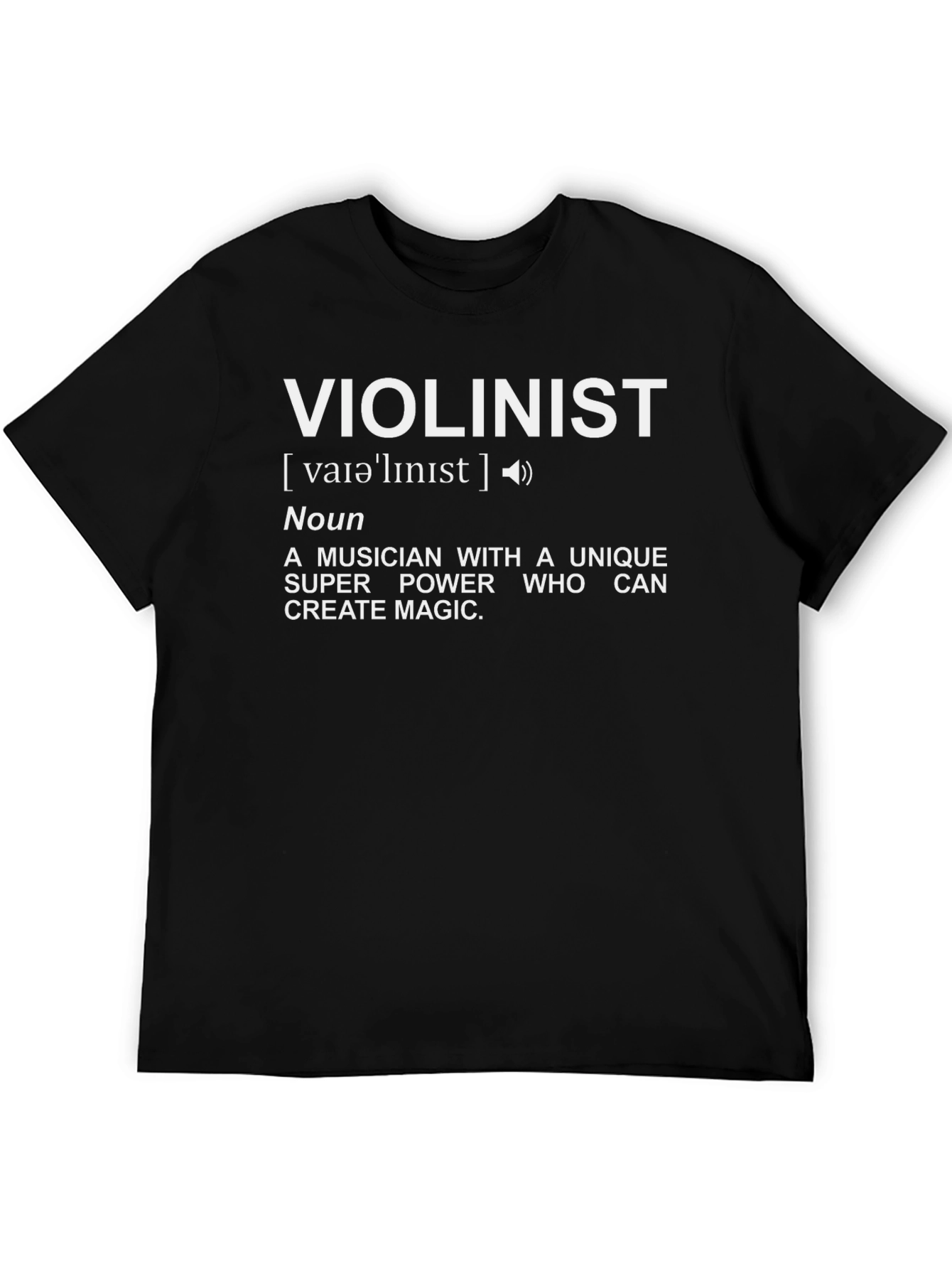 Violinist Definition T-Shirt - Musician Superpower Tee