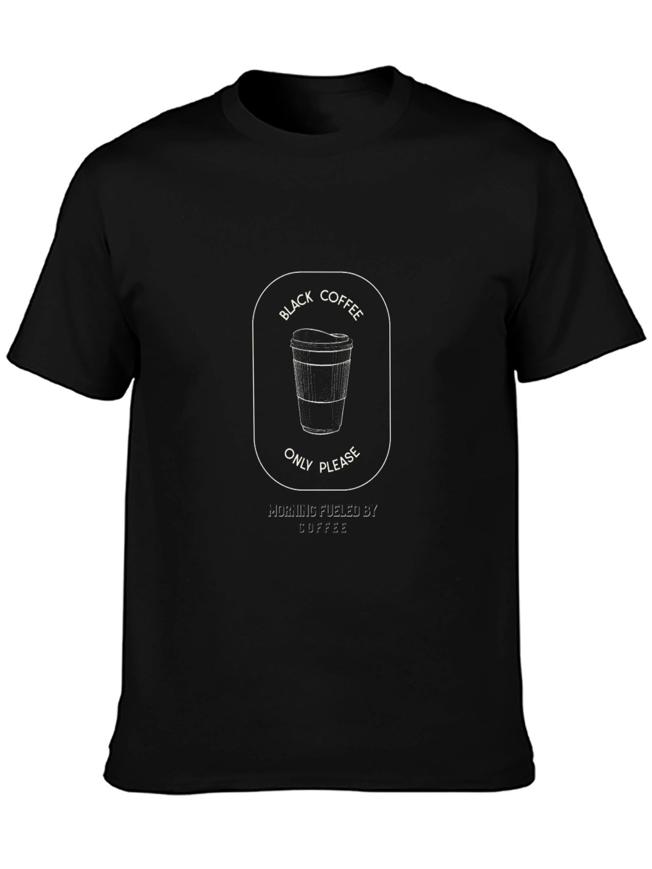 Black Coffee Only Please Graphic Tee