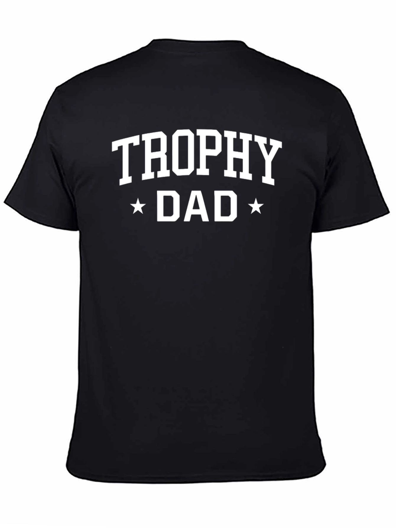 Trophy Dad Graphic T-Shirt