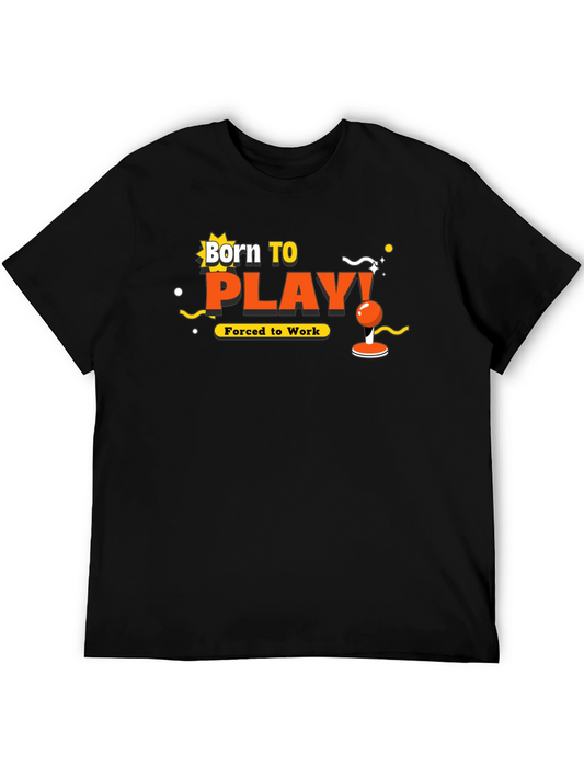 Born To Play T-Shirt - Gamer Graphic Tee