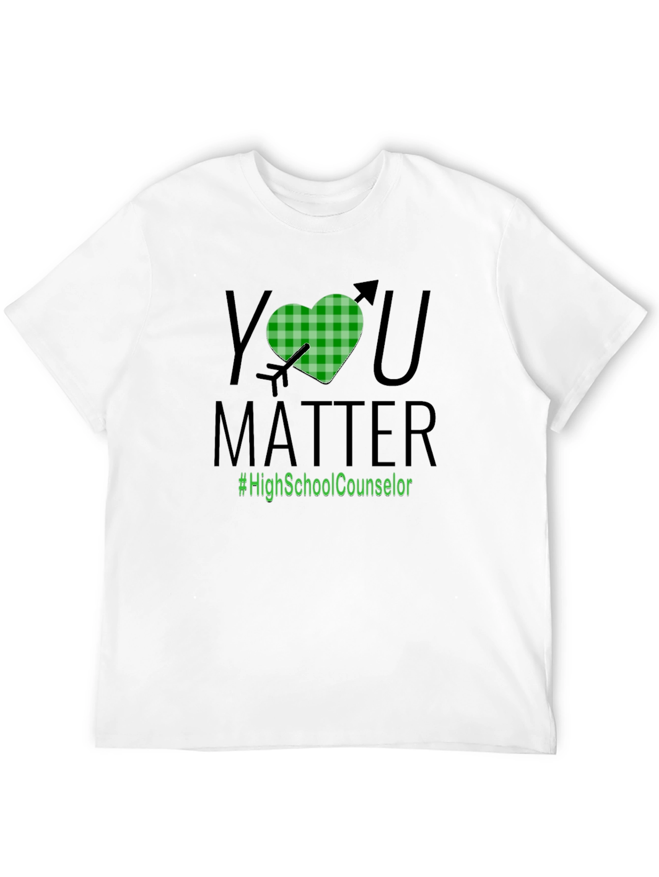 You Matter T-Shirt - #HighSchoolCounselor
