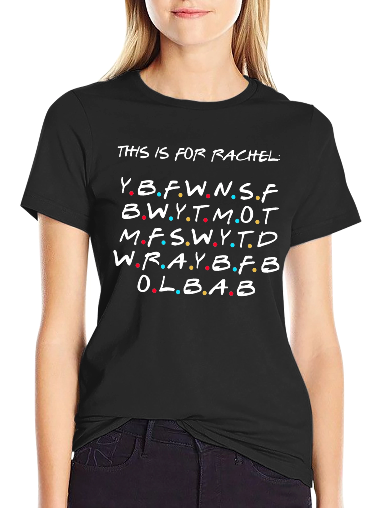 This is For Rachel Friends TV Show T-Shirt