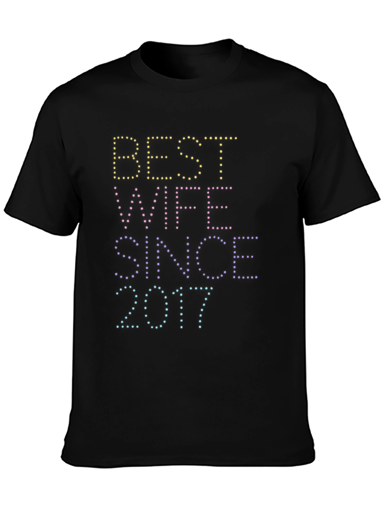 Best Wife Since 2017 Graphic Tee