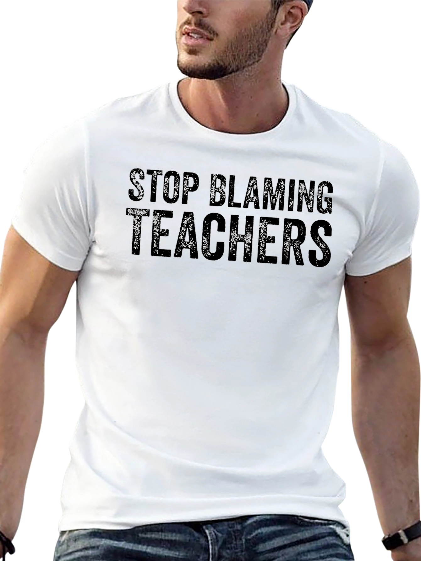 Stop Blaming Teachers Graphic T-Shirt