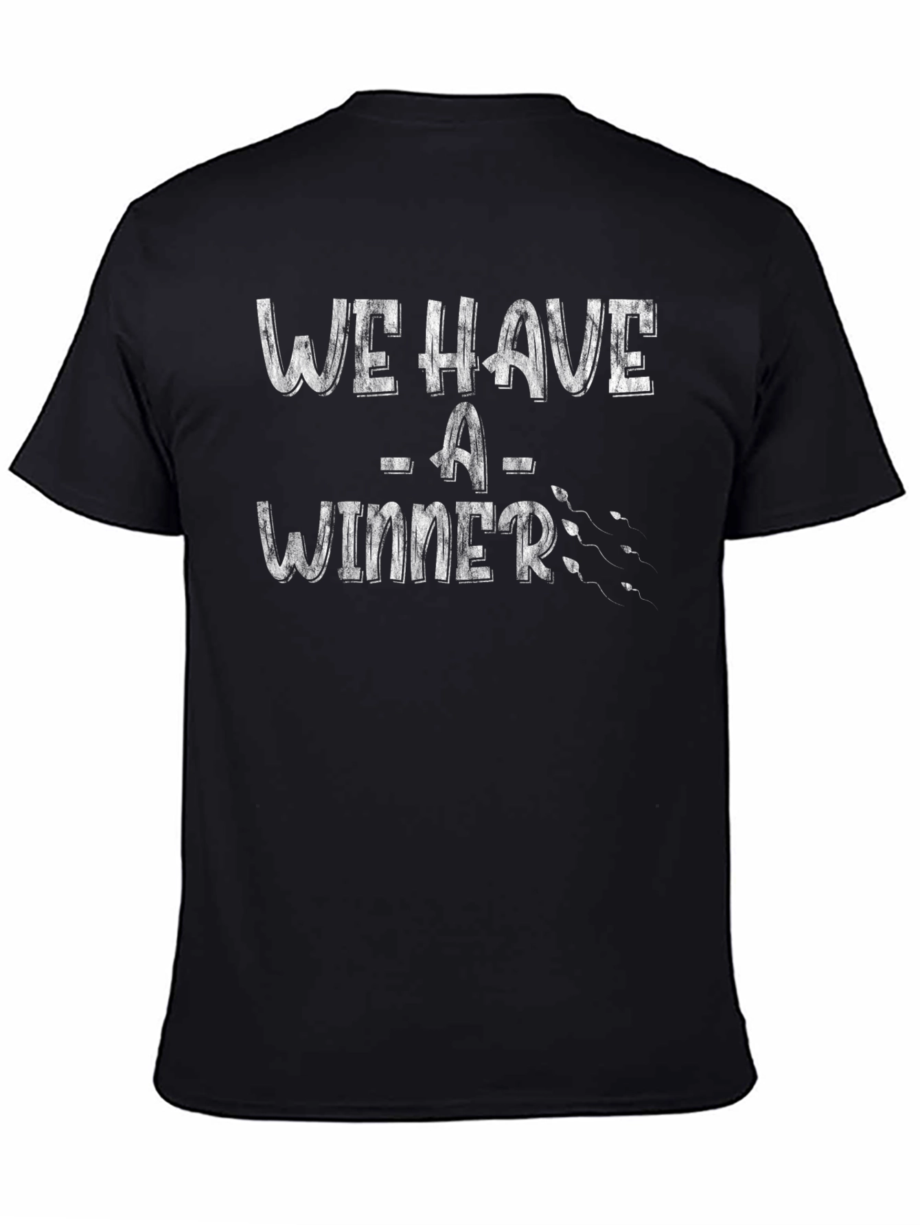 We Have a Winner Graphic Tee