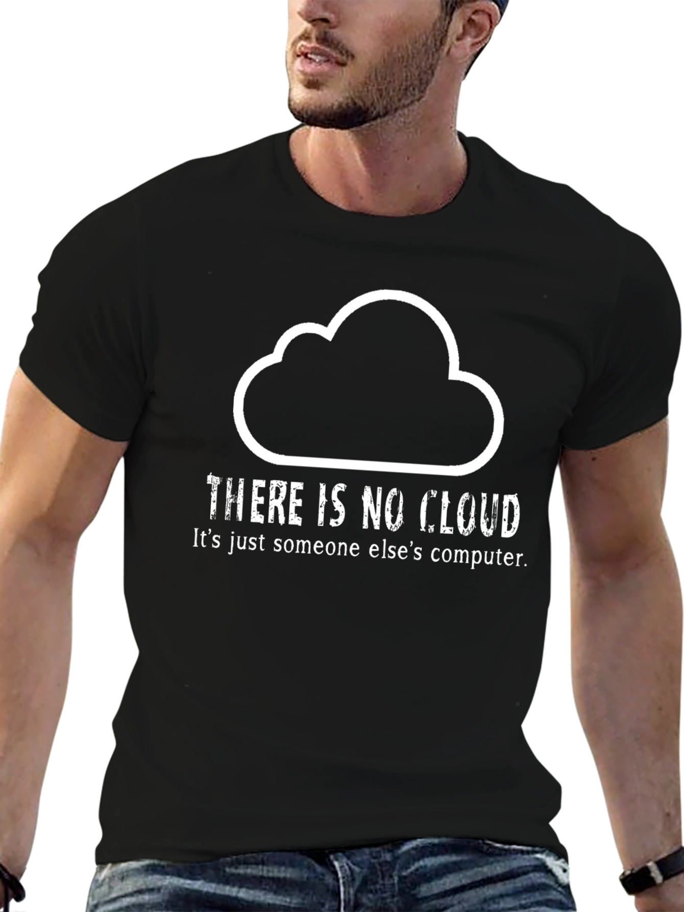 There Is No Cloud T-Shirt - Funny Techie Shirt