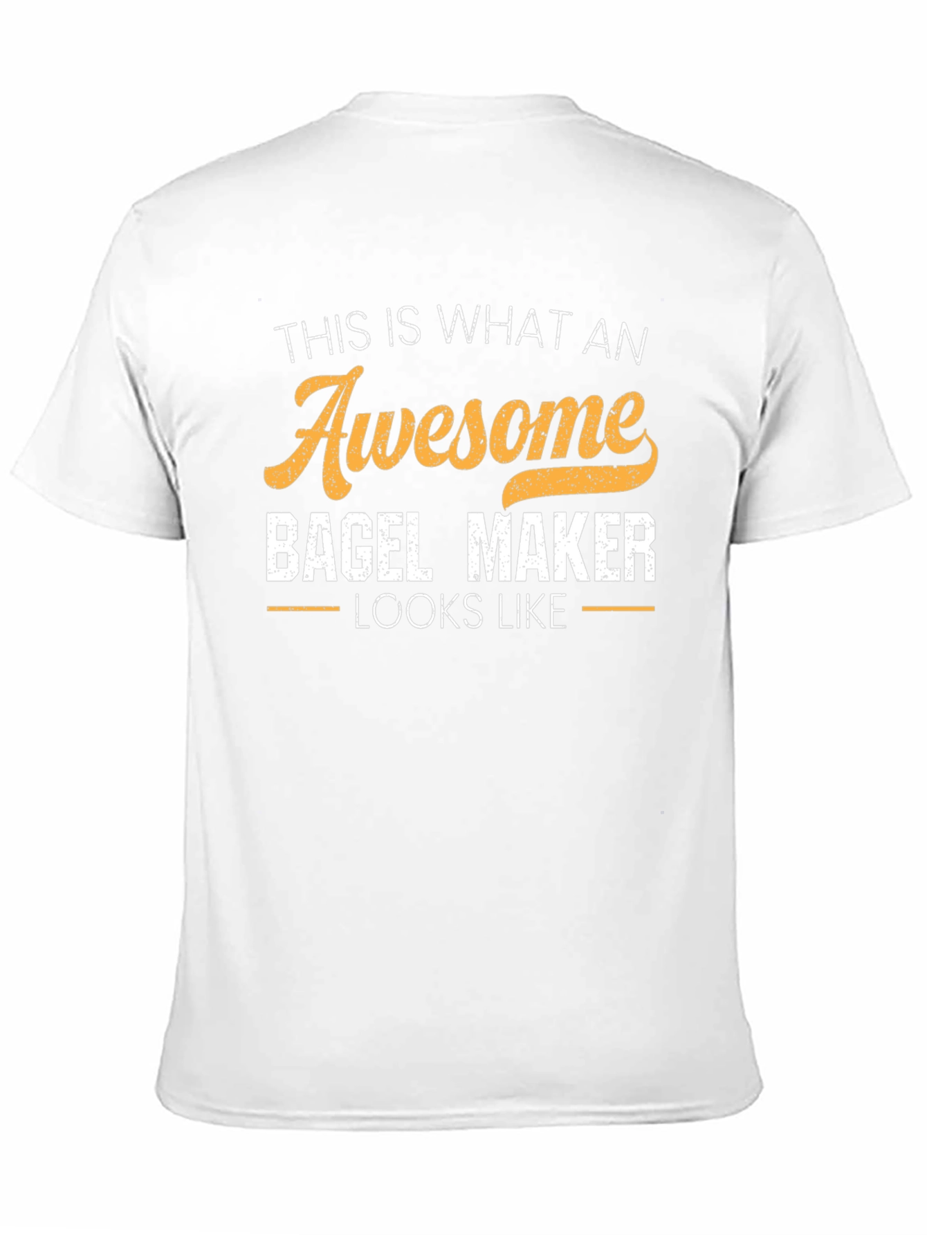 Awesome Bagel Maker T-Shirt - Gift for Baker