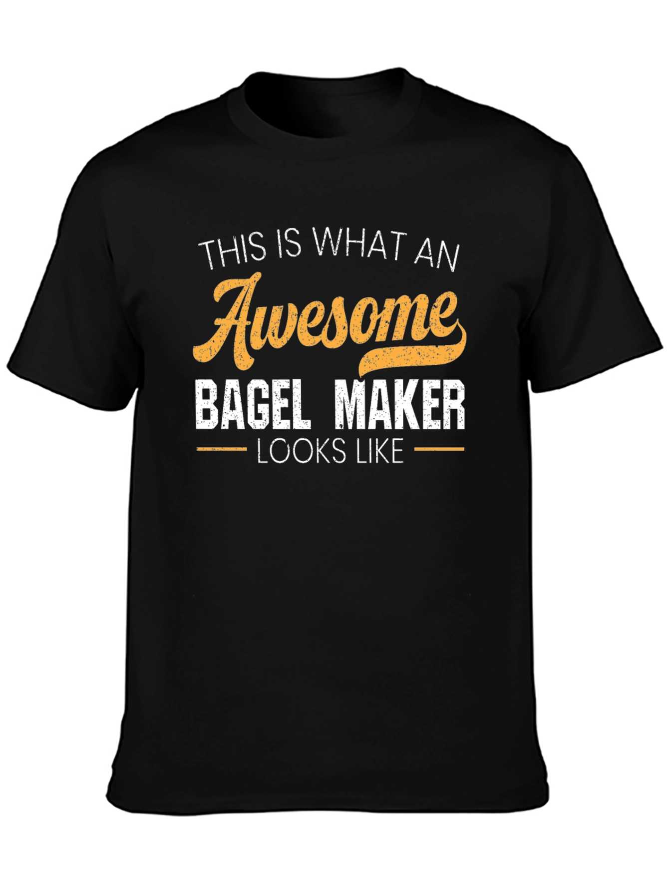 Awesome Bagel Maker T-Shirt - Gift for Baker