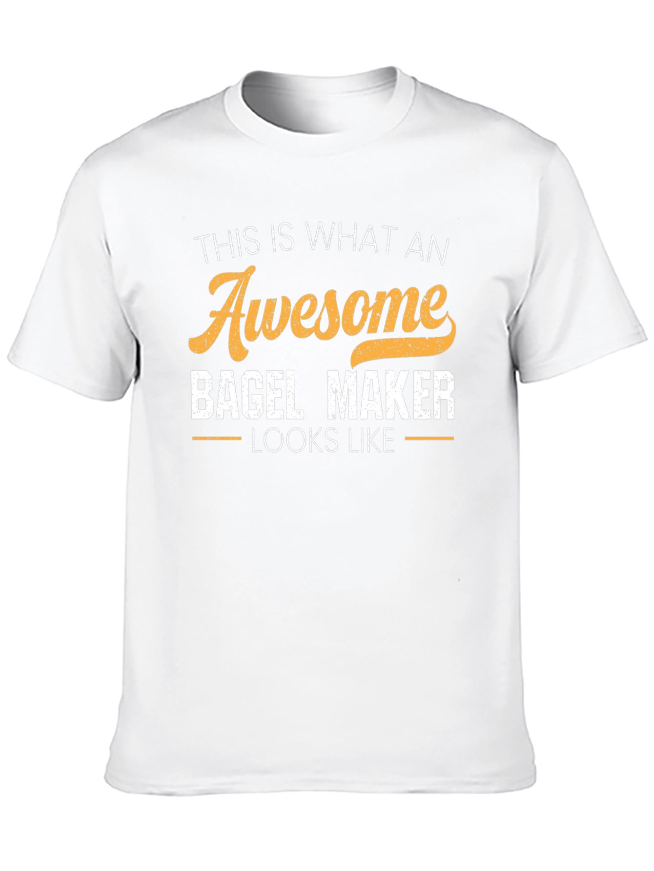 Awesome Bagel Maker T-Shirt - Gift for Baker