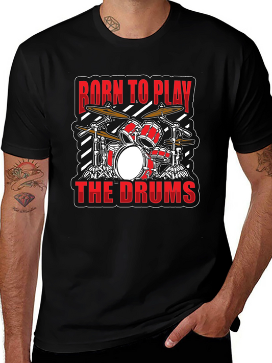 Born to Play the Drums Graphic Tee