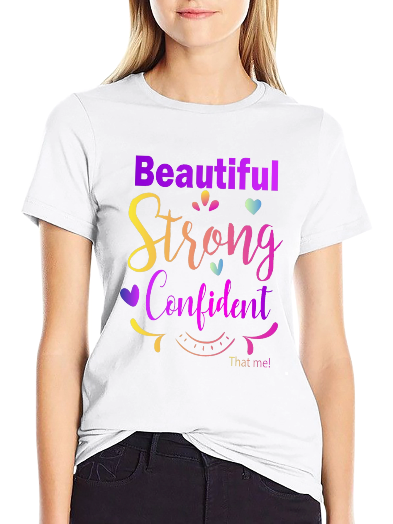 Beautiful Strong Confident T-Shirt