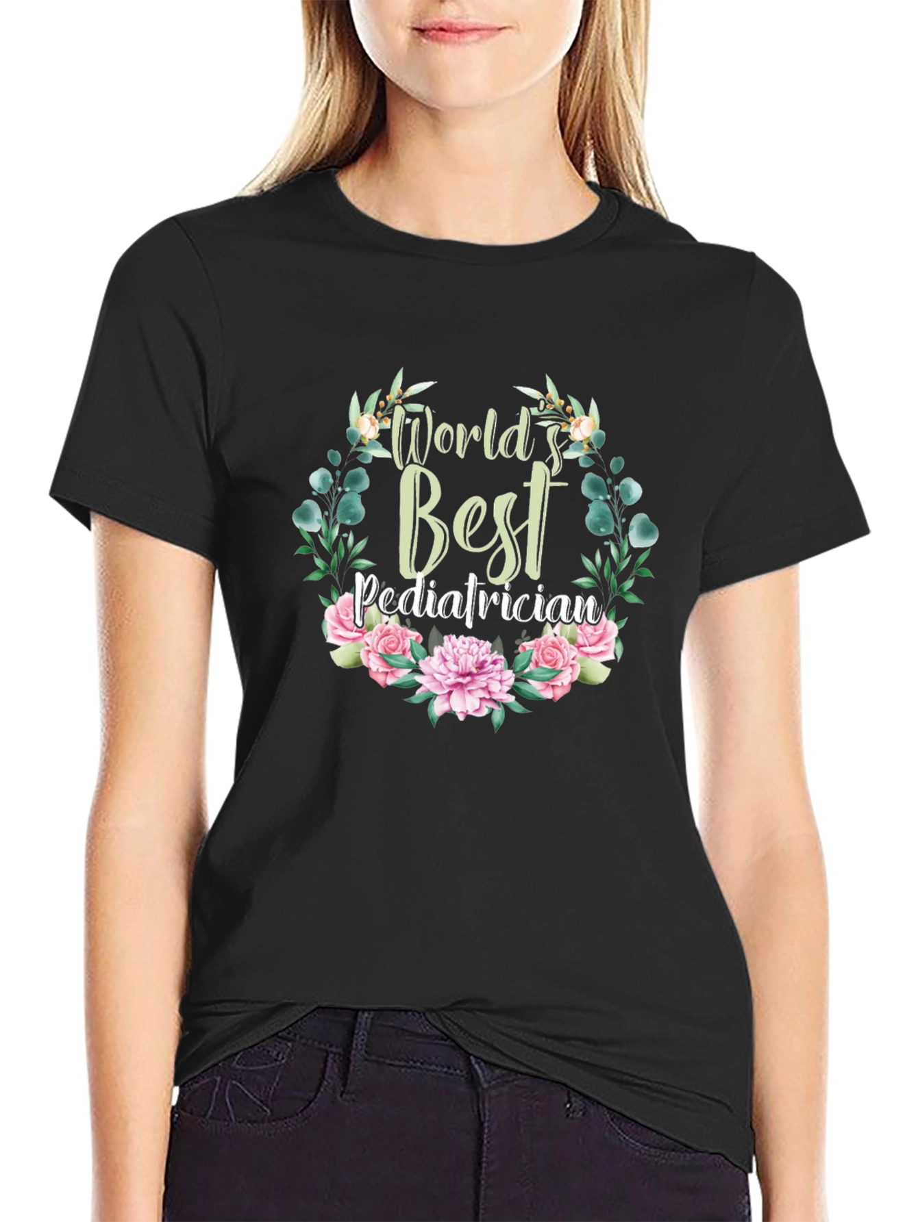 Worlds Best Pediatrician Floral T-Shirt