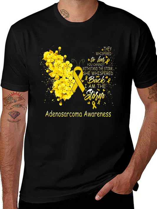 Adenosarcoma Awareness T-Shirt - I Am The Storm