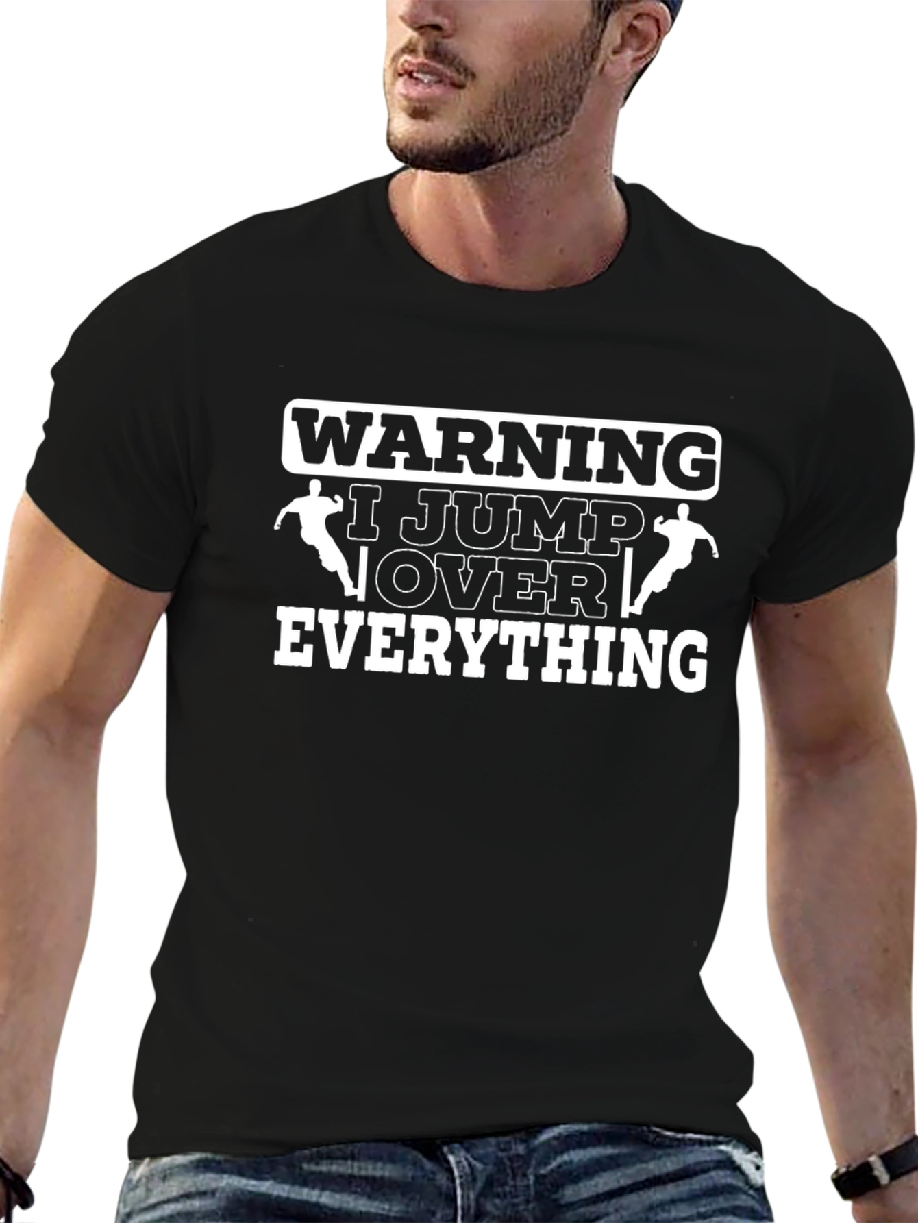 Warning I Jump Over Everything Black T-Shirt